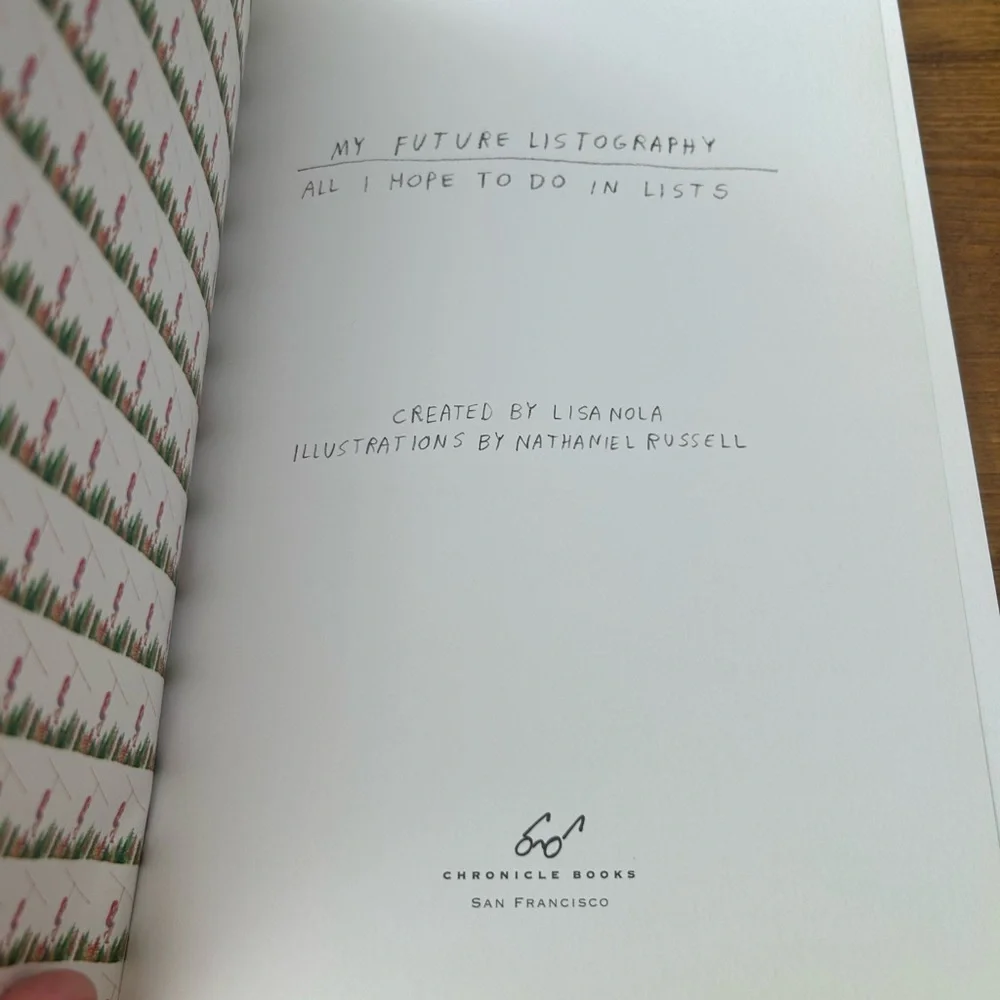 My Future Listography : All I Hope to Do in Lists by Lisa Nola